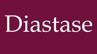 How to Pronounce Diastase Diastasis Correctly in German [upl. by Eiliab]