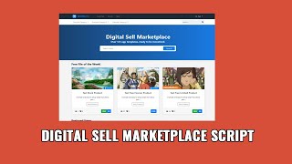 Digital Sell Marketplace Script [upl. by Oetsira]