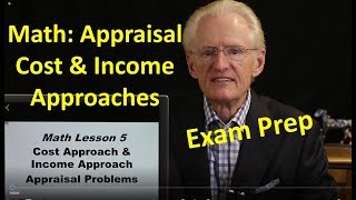 61 Math Lesson 5 Appraisal Cost amp Income ApproachesArizona Real Estate Exam Prep [upl. by Carmel]