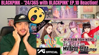 BLACKPINK  quot24365 with BLACKPINKquot EP10 Reaction [upl. by Gerg]