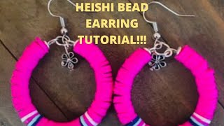 HEISHI BEAD EARRING TUTORIAL  HEISHI BEAD HOOP EARRINGS  HOOP EARRING TUTORIAL [upl. by Langham]