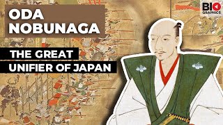 Oda Nobunaga The Great Unifier of Japan [upl. by Eelac929]