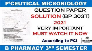 Pharmaceutical Microbiology 3rd semester question paper Solution BP 303T  Carewell Pharma  MICRO [upl. by Vanhook]