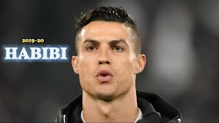 Cristiano Ronaldo ► quotHABIBIquot  Albanian Remix Slowed • Skills amp Goals 201920  HD [upl. by Caren469]