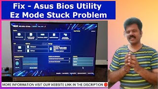 Fix Asus Bios Utility Ez Mode Stuck Problem [upl. by Blas]