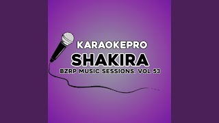 Shakira Bzrp Music Sessions Vol 53 [upl. by Adohr483]