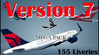 MSFS Liveries Mega Pack Version 7  155 Aircraft Liveries Now Available [upl. by Nolyaj]