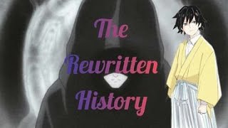 The Rewritten History  Demonslayer Text Story [upl. by Annaiek432]