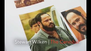 Episode 7 Stewart Wilken Boetie Boer the Cannibal [upl. by Adiaroz]