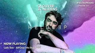 Oliver Heldens  Heldeep Radio 537 [upl. by Akenihs]