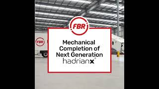 Mechanical Completion of NextGeneration Hadrian X® FBR [upl. by Forward681]