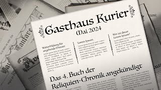 Informationen für die Community  Gasthaus Kurier Mai 2024 [upl. by Frere]