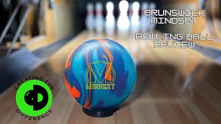 Brunswick Mindset Bowling Ball Review  IN THE MINDSET FOR STRIKES [upl. by Laeno]