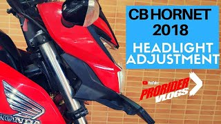 NEW 2018 CB HORNET 160R Headlight Adjustment  DIY Honda CBHornet Modifications [upl. by Backler868]