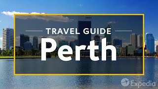 Perth Vacation Travel Guide  Expedia [upl. by Eimoan]