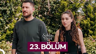 Sakla Beni 23 Bölüm [upl. by Alis]