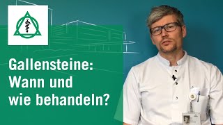 Gallensteine Wann und wie behandeln  Asklepios [upl. by Anisor]