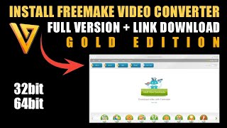 Freemake video converter full install and how to remove water mark 100 [upl. by Bergin]