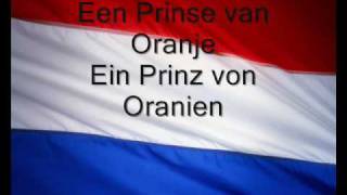 Anthem of the Netherland with german translation [upl. by Rogerg]