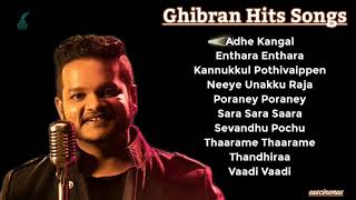 Ghibran  Jukebox  Tamil Songs  Ghibran Songs Melodies Songs Ghibran SongsLove Songseascinemas [upl. by Farrow]