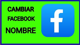 Cómo cambiar tu nombre de Facebook nuevo proceso Cambio de nombre en Facebook [upl. by Aviv]