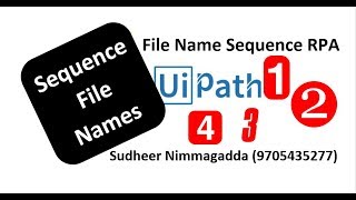 Rename Multiple Files in Sequence in UiPath  Sequence File Name  UiPath Learner [upl. by Hovey]