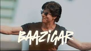 Baazigar o Baazigar  baazigar  song slow reverb sharukh khan [upl. by Zackariah838]