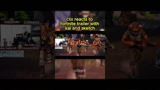 CLIX REACTS TO FORTNITE PLAYER WITH KAI AND SKETCH funny clix fortnite kai sketch fypシ゚ [upl. by Joiner]