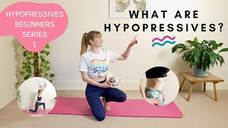 What Are Hypopressives  Hypopressives for Complete Beginners 1 [upl. by Vandervelde240]