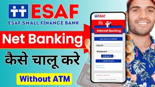 ESAF Bank Net Banking Loging Mobile Se  ESAF Small Finance Bank Internet Banking Loging 2024 [upl. by Oriaj]