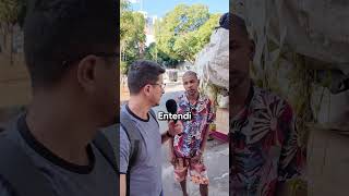 Moradores de Rua no Brasil entrevistas profissao salario reciclagem trabalho [upl. by Suidualc]