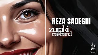 Reza Sadeghi  Zuraki Nakhand  OFFICIAL TRACK رضاصادقی  زورکی نخند [upl. by Harts]