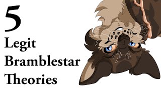 5 totally legit theories about Bramblestar Warrior Cats [upl. by Ayote]