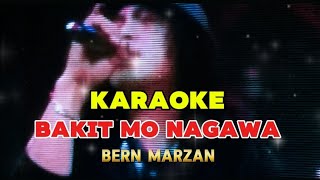 Bakit mo Nagawa KARAOKE BernMarzan originalSong [upl. by Arlee]