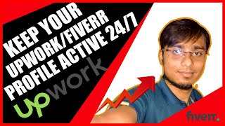 Keep Your UpworkFiverr Profile Active 247  StepbyStep Guide  Bond Teach [upl. by Helsie]