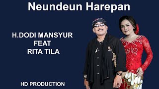 NEUNDEUN HAREPAN VERSI BAJIDOR  H DODI MANSYUR FEAT RITA TILA [upl. by Ehr]