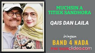 MUCHSIN A amp TITIEK SANDHORA  QAIS DAN LAILA [upl. by Latnahc]