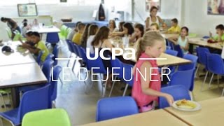 Ma première colo UCPA N°4  le déjeuner [upl. by Adianes]