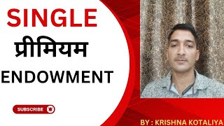 LICS NEW SINGLE PREMIUM ENDOWMENT 717 FD PLAN हिन्दी में BY  KRISHNA KOTALIYA [upl. by Nyrual813]