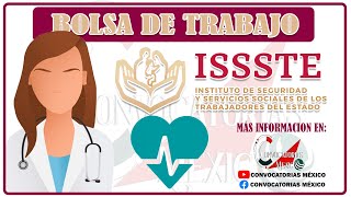 Convocatoria Bolsa de trabajo ISSSTE Vacantes Requisitos Documentos Postulate [upl. by Hilde]