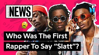 What Rapper Made “Slatt” So Popular  Genius News [upl. by Aridatha]