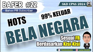 SELALU ADA  BELA NEGARA  TWK SKD CPNS 2024 Bafer Part 22 [upl. by Cicenia]