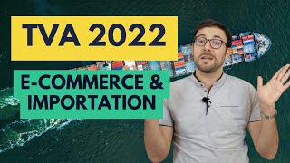 TVA 2022 amp ECOMMERCE les changements [upl. by Garwin396]