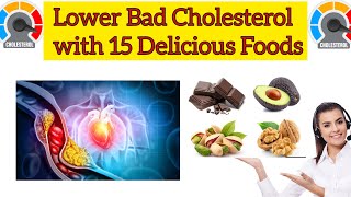 Lower Your Cholesterol Naturally With These 15 Delicious Foods [upl. by Desdee]