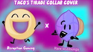 Taco tirade cover DisruptionGaming [upl. by Nireil204]