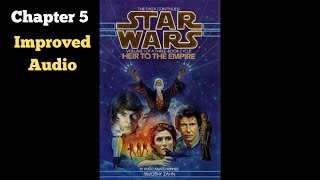 Star Wars Heir to the Empire Audiobook Fanmade Chapter 5 [upl. by Lomaj222]