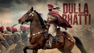 Dulla Bhatti  Dulla Bhatti History  Punjab ka Hero Dulla Bhatti [upl. by Daniela674]