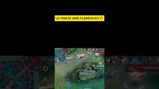 Ultimate and FLAMESHOT 🔥mobilelegends [upl. by Eilah]