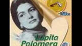 LUPITA PALOMERA  YA NO TE QUIERO [upl. by Letisha]