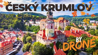 ČESKÝ KRUMLOV by drone CZECHIA  4K  A wonderful UNESCO World Heritage Site [upl. by Honora]